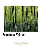Zoonomia; Volume I