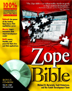 Zope Bible - Bernstein, Michael R., and Robertson, Scott, and Codeit Development Team