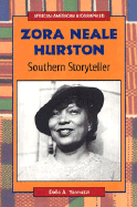 Zora Neale Hurston: Southern Storyteller - Yannuzzi, Della A
