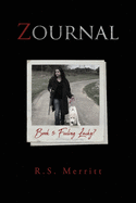 Zournal: Book 5: Feeling Lucky?