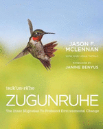 Zugunruhe: The Inner Migration to Profound Environmental Change