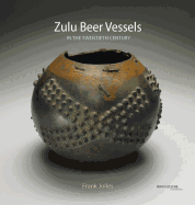 Zulu Beer Vessels: In the Twentieth Century