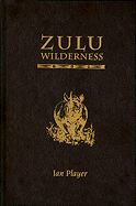 Zulu Wilderness: Shadow and Soul