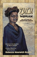 Zulu Woman: The Life of Christina Sibiya