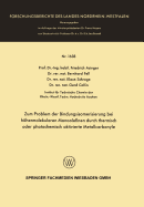 Zum Problem Der Bindungsisomerisierung Bei Hohermolekularen Monoolefinen Durch Thermisch Oder Photochemisch Aktivierte Metallcarbonyle