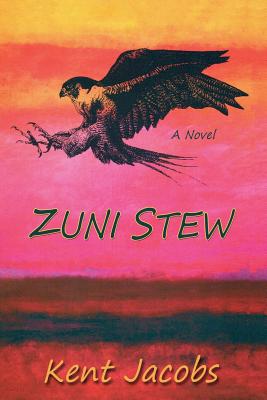 Zuni Stew - Jacobs, Kent