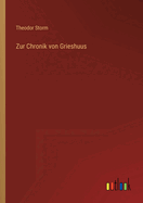 Zur Chronik von Grieshuus