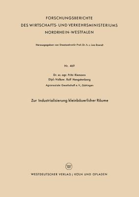 Zur Industrialisierung Kleinbauerlicher Raume - Riemann, Fritz