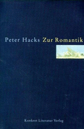 Zur Romantik - Hacks, Peter