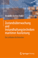 Zustandsberwachung und Instandhaltungstechniken maritimer Ausrstung: Ein Leitfaden fr Betreiber