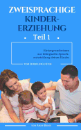 Zweisprachige Kindererziehung: Hintergrundwissen Zur Bilingualen Sprachentwicklung Deines Kindes