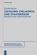 Zwischen Chiliasmus und Staatsrson