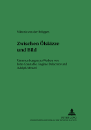 Zwischen Oelskizze und Bild: Untersuchungen zu Werken von John Constable, Eugne Delacroix und Adolph Menzel